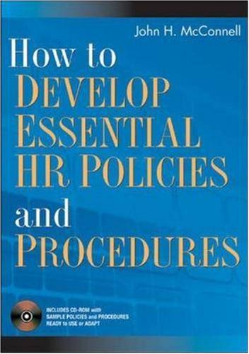 Beispielbild fr How to Develop Essential HR Policies and Procedures zum Verkauf von Better World Books