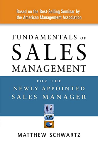 Imagen de archivo de Fundamentals of Sales Management for the Newly Appointed Sales Manager a la venta por Gulf Coast Books