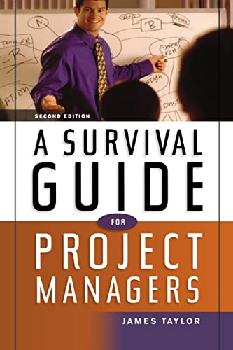 Stock image for A Survival Guide for Project Managers for sale by Better World Books