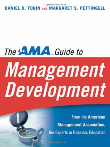 Imagen de archivo de The AMA Guide to Management Development a la venta por Nelsons Books