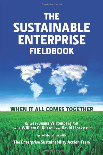 9780814412787: The Sustainable Enterprise Fieldbook: When It All Comes Together