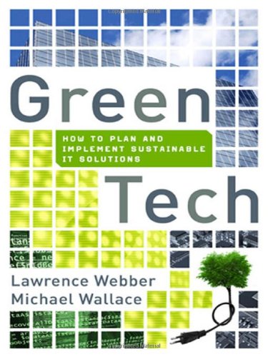 9780814414460: Green Tech: How to Plan and Implement Sustainable IT Solutions