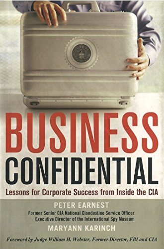 Beispielbild fr Business Confidential : Lessons for Corporate Success from Inside the CIA zum Verkauf von Better World Books