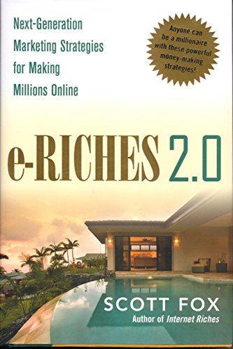 9780814414620: e-Riches 2.0: Next-Generation Strategies for Making Millions Online