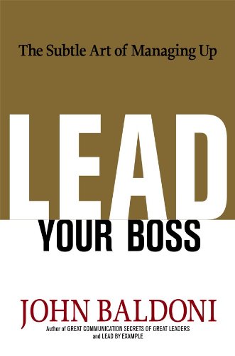 9780814415061: Lead Your Boss
