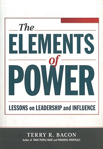 Beispielbild fr The Elements of Power: Lessons on Leadership and Influence zum Verkauf von BooksRun