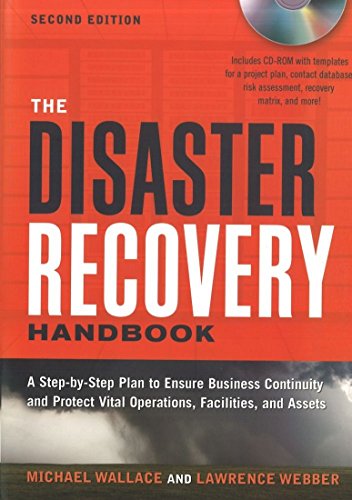 9780814416136: The Disaster Recovery Handbook: A Step-by-Step Plan to Ensure Business Continuity and Protect Vital Operations, Facilities, and Assets