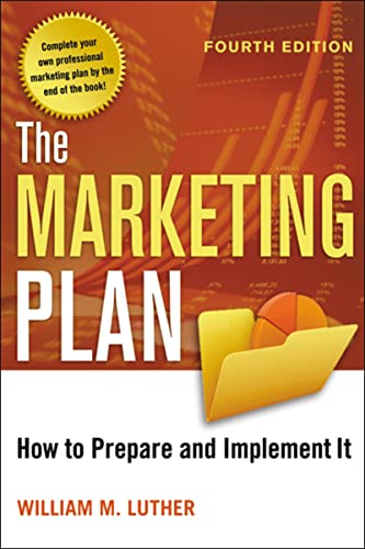 Stock image for The Marketing Plan : How to Prepare and Implement It for sale by Better World Books