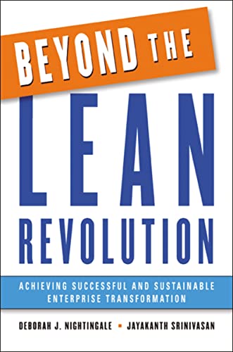 Stock image for Beyond the Lean Revolution: Achieving Successful and Sustainable Enterprise Transformation for sale by Wonder Book