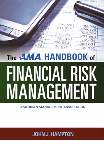 The AMA Handbook of Financial Risk Management (9780814417447) by Hampton, John