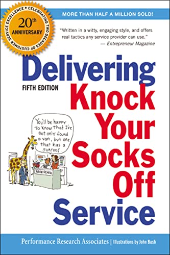 Stock image for Delivering Knock Your Socks Off Service (Knock Your Socks Off Series) for sale by Wonder Book