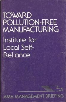 Stock image for Toward Pollution-Free Manufacturing for sale by Better World Books