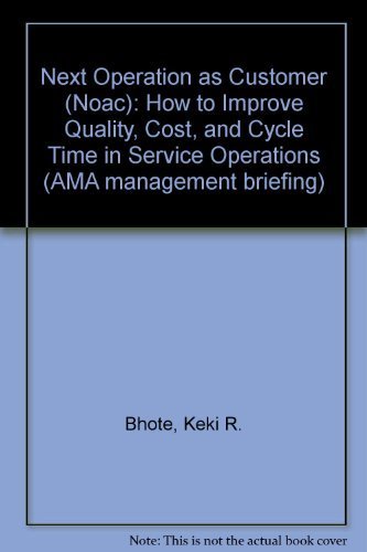 Stock image for Next Operation As Customer (AMA Management Briefing) for sale by Gulf Coast Books