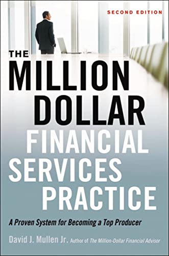 Stock image for The Million-Dollar Financial Services Practice: A Proven System for Becoming a Top Producer for sale by Goodwill of Colorado