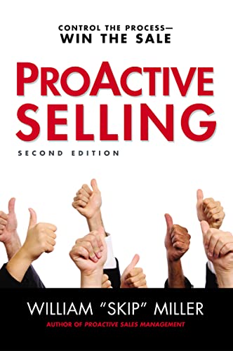 Beispielbild fr ProActive Selling : Control the Process - Win the Sale zum Verkauf von Better World Books