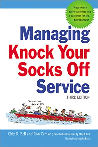 Stock image for Managing Knock Your Socks Off Service for sale by SecondSale