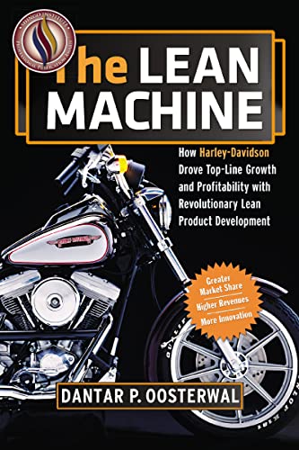 9780814432884: The Lean Machine: How Harley-Davidson Drove Top-Line Growth and Profitability With Revolutionary Lean Product Development