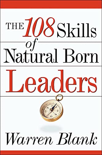 Beispielbild fr The 108 Skills of Natural Born Leaders zum Verkauf von Better World Books