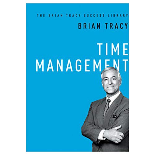 9780814433430: Time Management (The Brian Tracy Success Library)