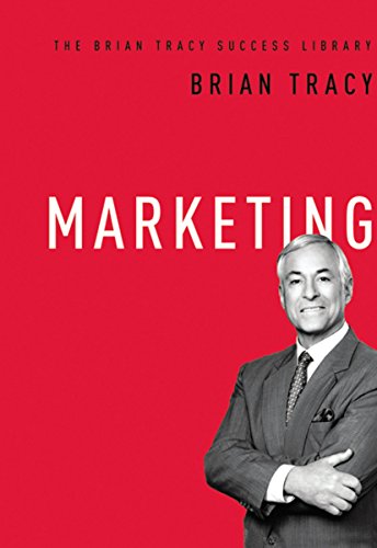 Beispielbild fr Marketing (The Brian Tracy Success Library) zum Verkauf von BooksRun