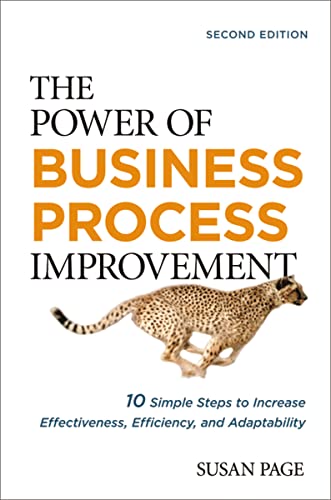9780814436615: The Power of Business Process Improvement: 10 Simple Steps to Increase Effectiveness, Efficiency, and Adaptability