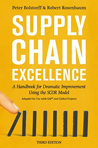 9780814437537: Supply Chain Excellence: A Handbook for Dramatic Improvement Using the SCOR Model