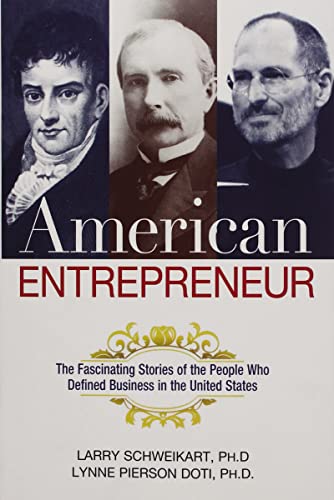 Imagen de archivo de American Entrepreneur: The Fascinating Stories of the People Who Defined Business in the United States a la venta por Books-FYI, Inc.