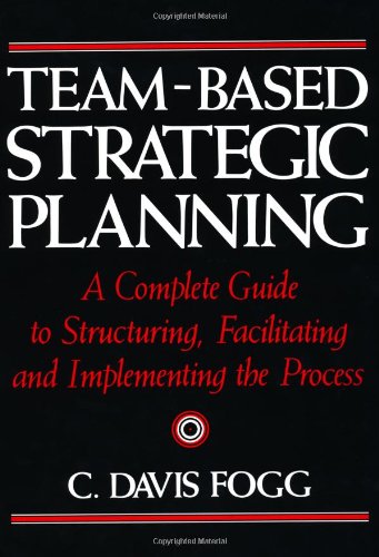 9780814451274: TEAM-BASED STRATEGIC PLANNING