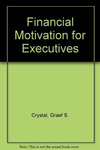 Imagen de archivo de Financial Motivation for Executives a la venta por Conover Books