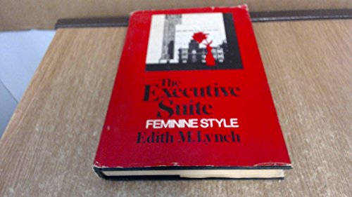 Imagen de archivo de The Executive Suite--Feminine Style a la venta por Better World Books