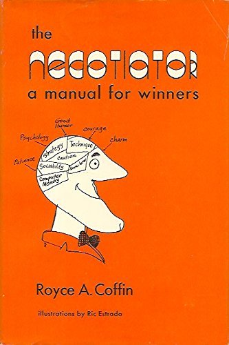 Stock image for The negotiator;: A manual for winners for sale by HPB-Diamond