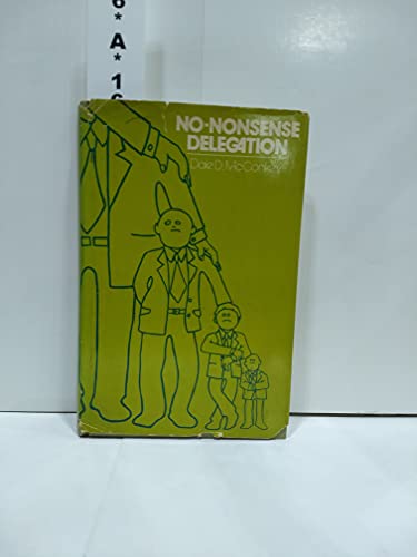 Beispielbild fr No-nonsense delegation zum Verkauf von Wonder Book