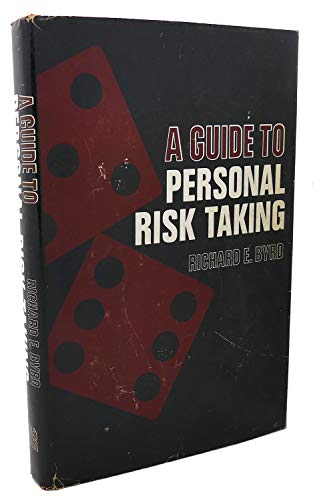 Imagen de archivo de A Guide to Personal Risk Taking a la venta por Better World Books