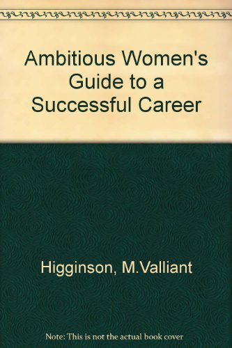 9780814453780: Ambitious Women's Guide to a Successful Career