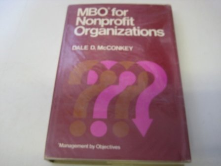 Beispielbild fr MBO for nonprofit organizations zum Verkauf von Wonder Book