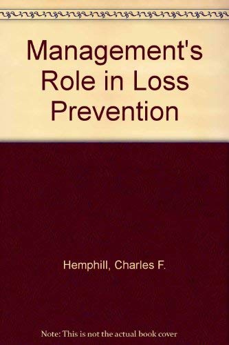 Beispielbild fr Management's Role in Loss Prevention zum Verkauf von Better World Books