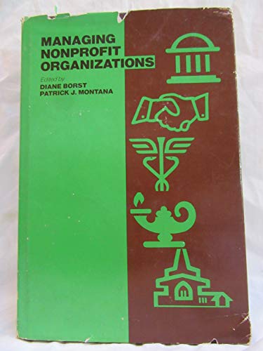 Beispielbild fr Managing nonprofit organizations zum Verkauf von Wonder Book