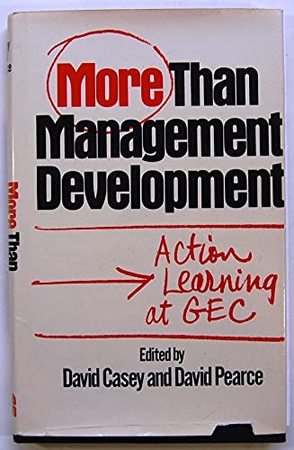 9780814454466: More Than Management Development [Hardcover] by Pearce