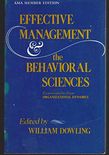 Stock image for Effective Management & the Behavioral Sciences for sale by Alf Books