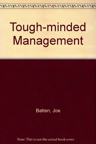 9780814454770: Tough-minded Management