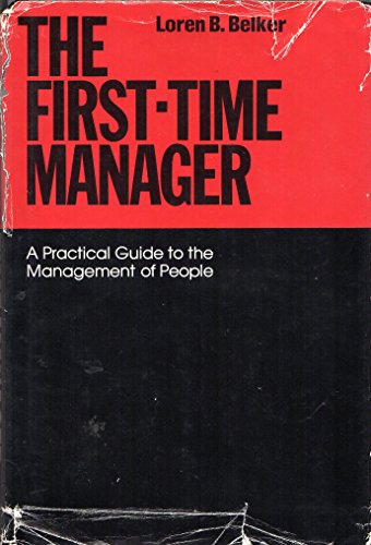 Stock image for The First Time Manager for sale by Better World Books: West