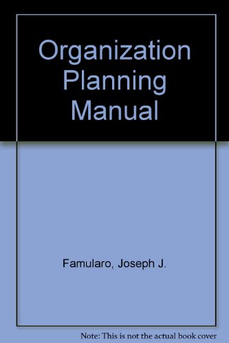 9780814455388: Organization Planning Manual