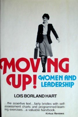 Beispielbild fr Moving Up! Women and Leadership zum Verkauf von Robinson Street Books, IOBA