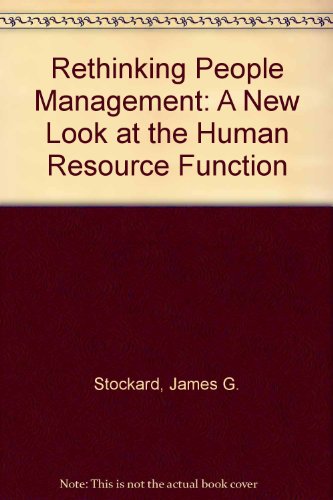 9780814455760: Rethinking People Management: A New Look at the Human Resource Function