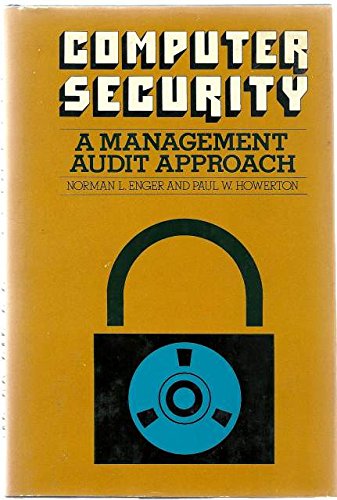 Beispielbild fr Computer security: A management audit approach zum Verkauf von Wonder Book