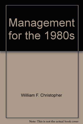 Stock image for Management for the Nineteen Eighties for sale by Better World Books