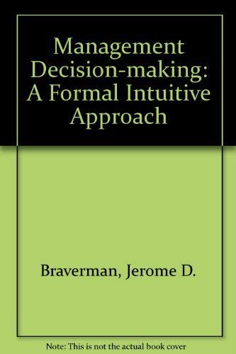 Stock image for Management decision making: A formal/intuitive approach for sale by HPB-Red