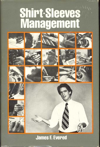 Imagen de archivo de Shirt-Sleeves Management a la venta por Better World Books