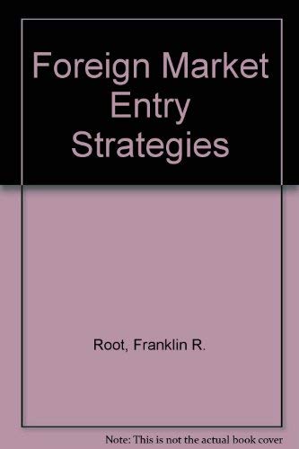 Stock image for Foreign Market Entry Strategies for sale by Harry Righton