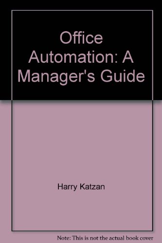 Imagen de archivo de Office automation: A manager's guide a la venta por Aaron Books